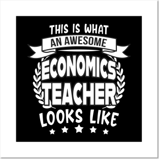 Awesome Economics Teacher funny Gift Posters and Art